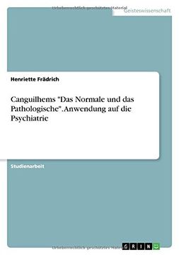 portada Canguilhems "Das Normale und das Pathologische". Anwendung auf die Psychiatrie