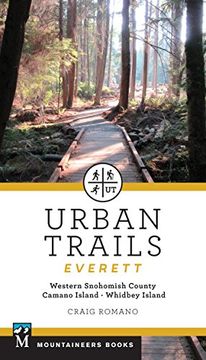 portada Urban Trails: Everett: Western Snohomish County, Camano Island, Whidbey Island (en Inglés)