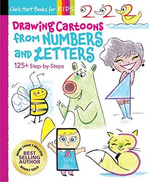 portada Drawing Cartoons From Numbers and Letters: 125+ Step-By-Steps (Drawing Shape by Shape) (in English)