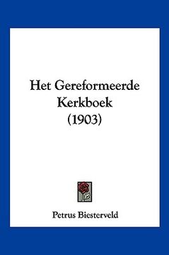 portada Het Gereformeerde Kerkboek (1903)