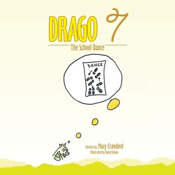portada Drago 7: The School Dance (en Inglés)