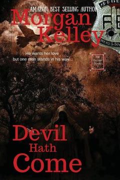 portada Devil Hath Come: An FBI/Romance Thriller book 7 (in English)