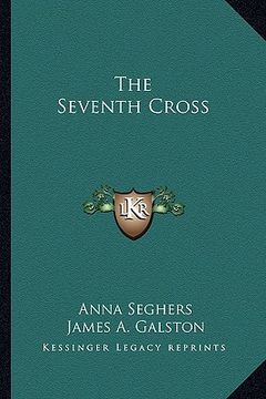 portada the seventh cross (en Inglés)