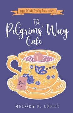 portada The Pilgrims' Way Cafe (en Inglés)