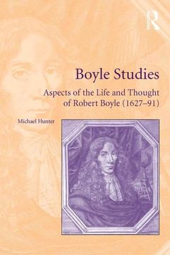 portada Boyle Studies: Aspects of the Life and Thought of Robert Boyle (1627-91) (en Inglés)