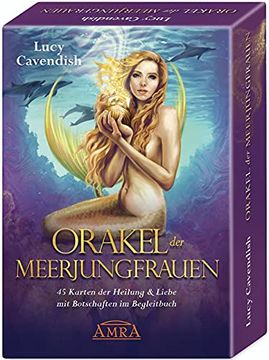 portada Orakel der Meerjungfrauen. 45 Karten der Heilung & Liebe mit Botschaften im Begleitbuch (in German)