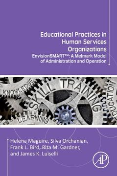portada Educational Practices in Human Services Organizations: Envisionsmart™: A Melmark Model of Administration and Operation (en Inglés)