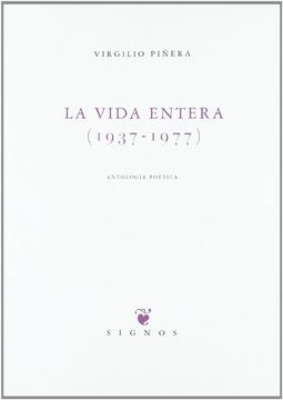 portada La vida entera (1937-1977) (in Spanish)