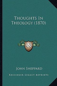 portada thoughts in theology (1870) (en Inglés)