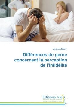 portada Différences de genre concernant la perception de l'infidélité (French Edition)