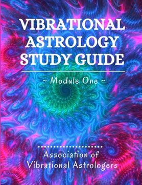 portada Vibrational Astrology Study Guide, Module One (in English)