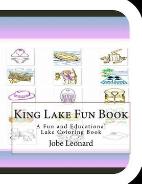 portada King Lake Fun Book: A Fun and Educational Lake Coloring Book (en Inglés)