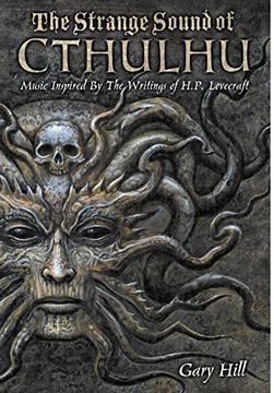 portada The Strange Sound of Cthulhu - 10Th Anniversary Hardcover Edition (en Inglés)