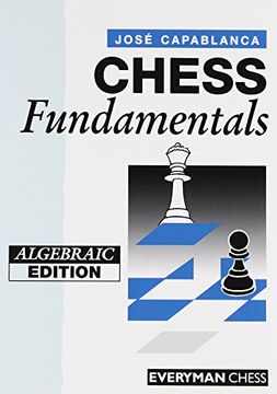 portada Chess Fundamentals (Algebraic) (in English)