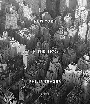 portada Philip Trager: New York In The 1970s