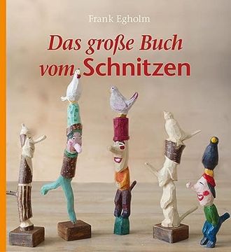 portada Das Große Buch vom Schnitzen (en Alemán)