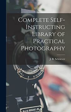 portada Complete Self-Instructing Library of Practical Photography (en Inglés)