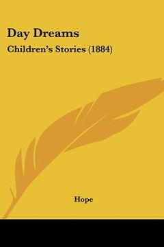 portada day dreams: children's stories (1884) (in English)