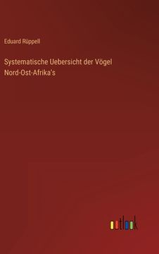 portada Systematische Uebersicht der Vögel Nord-Ost-Afrika's (in German)