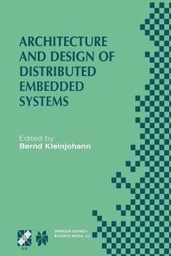 portada Architecture and Design of Distributed Embedded Systems: Ifip Wg10.3/Wg10.4/Wg10.5 International Workshop on Distributed and Parallel Embedded Systems (in English)