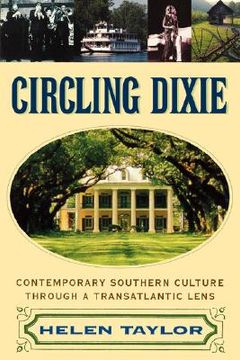 portada circling dixie: contemporary southern culture through a transatlantic lens