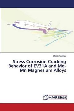 portada Stress Corrosion Cracking Behavior of EV31A and Mg-Mn Magnesium Alloys