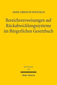 portada Bereichsverweisungen Auf Ruckabwicklungssysteme Im Burgerlichen Gesetzbuch: Eine Systematische Analyse (en Alemán)