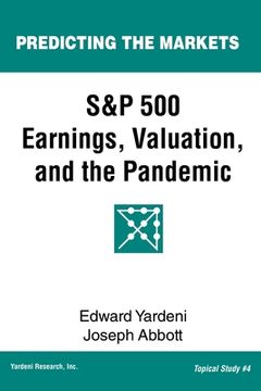 portada S&P 500 Earnings, Valuation, and the Pandemic: A Primer for Investors (en Inglés)