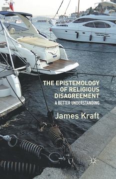 portada The Epistemology of Religious Disagreement: A Better Understanding (en Inglés)