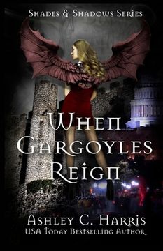 portada When Gargoyles Reign (en Inglés)