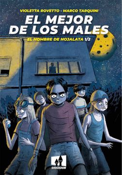 portada El Mejor de los Males el Hombre de Hojalata (in Spanish)