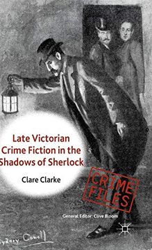 portada Late Victorian Crime Fiction in the Shadows of Sherlock (Crime Files) (en Inglés)