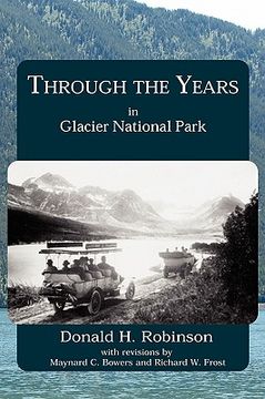 portada through the years in glacier national park (en Inglés)