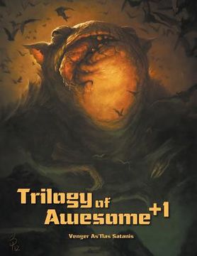 portada Trilogy of Awesome +1 (en Inglés)