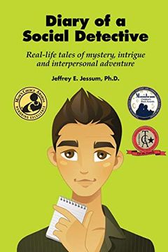 portada Diary of a Social Detective: Real-Life Tales of Mystery, Intrigue and Interpersonal Adventure (in English)