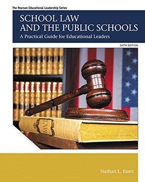 portada School Law and the Public Schools (The Pearson Educational Leadership Series)