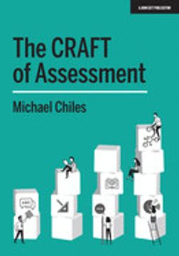 portada The Craft of Assessment: A Whole School Approach to Assessment of Learning (en Inglés)