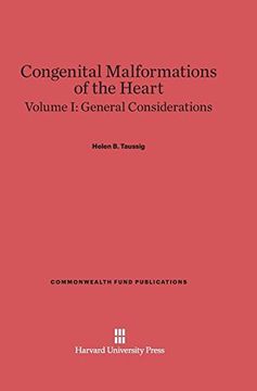 portada Congenital Malformations of the Heart, Volume I, General Considerations (Commonwealth Fund Publications)
