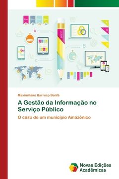 portada A Gestão da Informação no Serviço Público (in Portuguese)