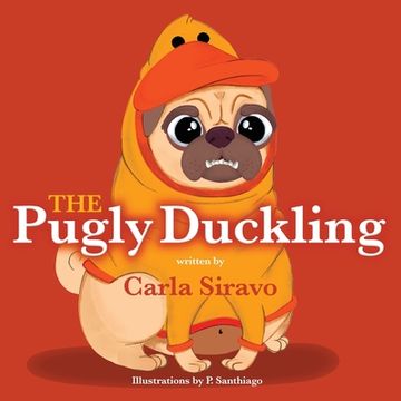 portada The Pugly Duckling (en Inglés)