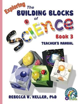 portada Exploring the Building Blocks of Science Book 3 Teacher's Manual