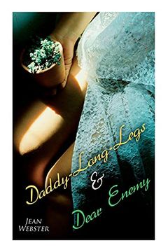 portada Daddy-Long-Legs & Dear Enemy: Romance Novels (en Inglés)