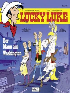portada Lucky Luke 84 Der Mann aus Washington (en Alemán)