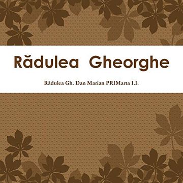 portada Rădulea Gheorghe (in Rumano)