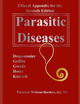 portada Clincal Appendix for the Seventh Edition Parasitic Diseases (en Inglés)