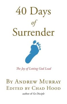 portada 40 Days Of Surrender: The Joy of Letting God Lead (GoDisciple Devotional Series)