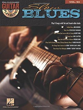 portada Slow Blues - Guitar Play-Along Vol. 94 Book/Online Audio [With CD (Audio)] (in English)