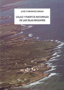 portada Calas y Puertos Naturales de las Islas Baleares (in Spanish)