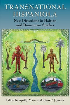 portada Transnational Hispaniola: New Directions in Haitian and Dominican Studies