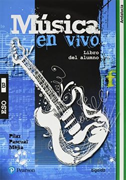 portada Música en vivo B libro del alumno andalucía (Paperback) (in Spanish)